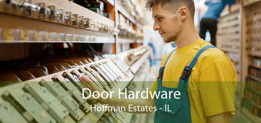 Door Hardware Hoffman Estates - IL