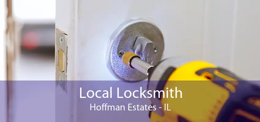 Local Locksmith Hoffman Estates - IL