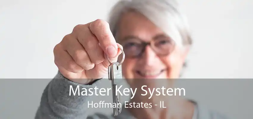 Master Key System Hoffman Estates - IL