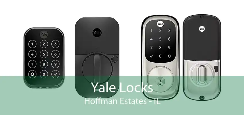 Yale Locks Hoffman Estates - IL